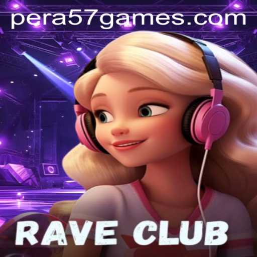 Welcome to the Thrilling World of RaveClub: An Introduction and Guide to PERA57 BET